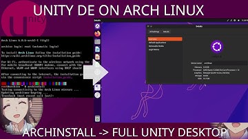 Install Arch Linux with UNITY Desktop Environment (full walkthrough)