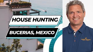 Bucerias Mexico - House Hunting - Dream Big In Mexico Real Estate