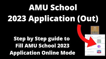 AMU School Admission 2023 Application Form (Released)- How to Fill Application Form Online Mode