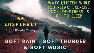 ASMR Rainy Day, Soft Thunder, Soft Music to De-Stress, Rest, Fall Asleep Easier! Welcome! screenshot 5