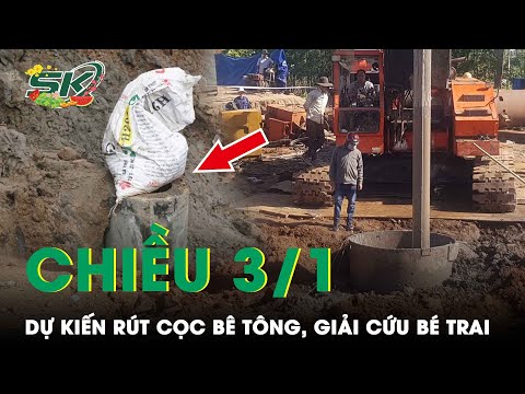 Sắp Rút Được Cọc Bê Tông 35m Để Cứu Bé Trai Gặp Nạn, Xót Xa Hoàn Cảnh Khốn Khó Của Gia Đình | SKĐS