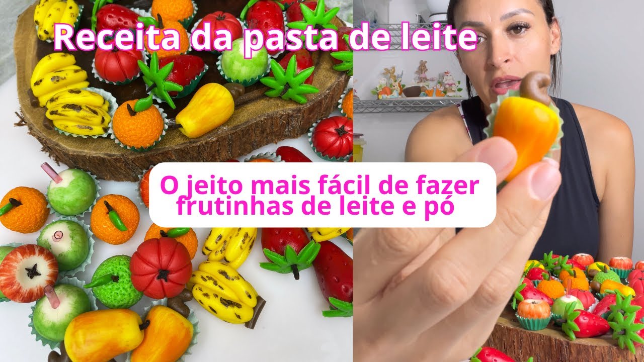 FRUTINHAS DE LEITE PASSO A PASSO + receita de pasta de leite em pó de dar água na boca|| tingimento