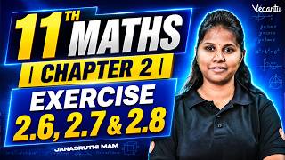 11th Maths | Chapter 2 Exercise 2.6, 2.7 and 2.8 | TN State Board | Janasruthi Ma'am