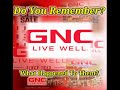 Do You Remember General Nutrition Centers or GNC? History of the this company.