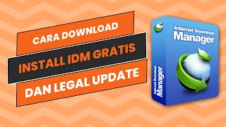 Easy Way to Download and Install Internet Download Manager Full version | Download IDM Full Version