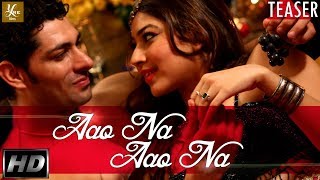 Aao Na Aao Na Teaser Arun Koomar Daga Yre Films Latest Hindi Songs