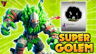 LEAK! Super Golem Is Here | Clash Of Clans | Immortal Madness