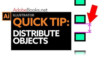Distribute Objects | Illustrator Quick Tip