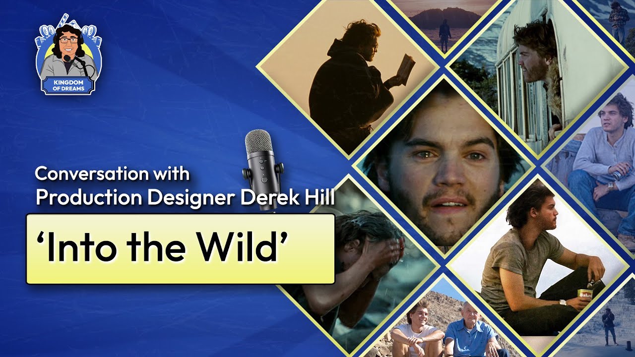 EP 166 - 'Into the Wild's' Filming Secrets - Production Designer ...