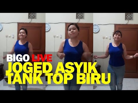 Joged Asyik Gadis Tank Top Biru Bigo Live