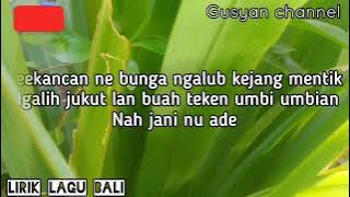 Gusti sudarsana feat ayu damayanti lirik lagu bali lawas