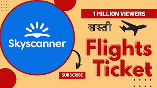 Skyscanner Flight Ticket Booking Kaise Kare ? Skyscanner App screenshot 3