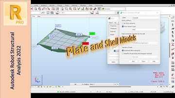 Model Types of Plates and Shells in Autodesk Robot