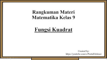 Materi Matematika Kelas 9: Fungsi Kuadrat