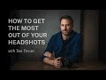 How I Create Meaningful Headshots for Actors