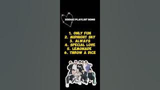 XODIAC PLAYLIST SONG 💋💕