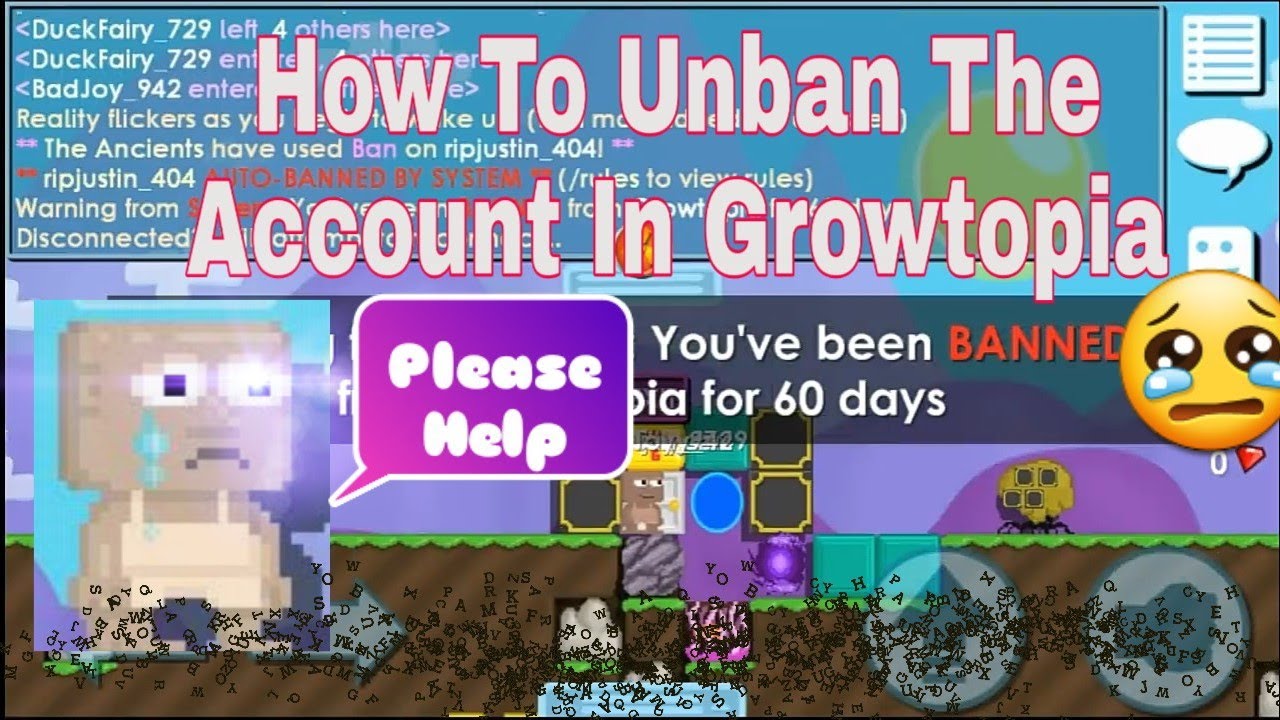 Growtopia How To Get Unbanned