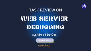 Debugging nginx - Debugging 1 & 2