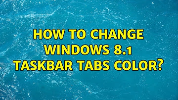 How to change windows 8.1 taskbar tabs color?