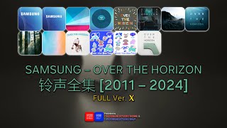 Samsung – Over The Horizon 2011  2024 [Ringtone Collection]