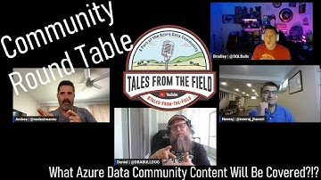 6/20 Azure Data Community Round Table! #AzureDataCommunity