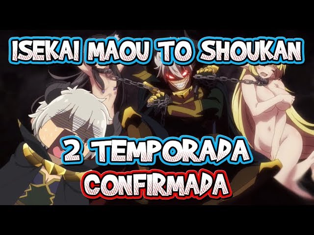 Isekai Maou ganhará 2ª temporada em 2021 - Combo Infinito