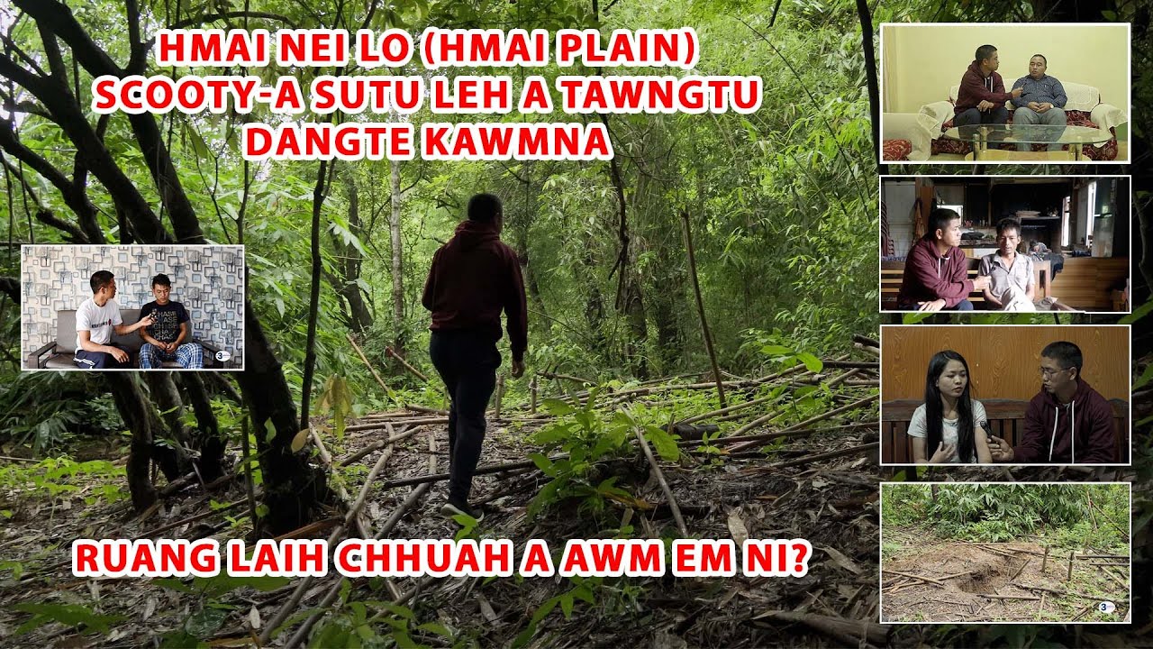 Chekawn pa in HMAI PLAIN a su | E.Lungdar khaw chheh vela Hmai neilo an tawn thin bihchianna