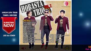 Hobasta Tri Vol 2 ' Full Album ' Lagu Batak Terbaru 2019