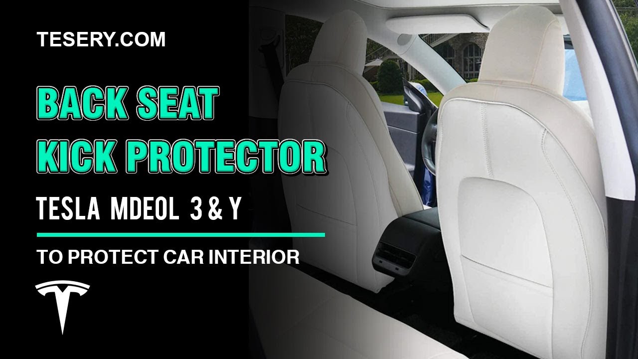 Tesla Model 3 Accessories from Seat kick Protector to