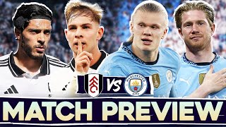 Thumbnail for ONE POINT NEEDED! | FULHAM vs MANCHESTER CITY | MATCH PREVIEW