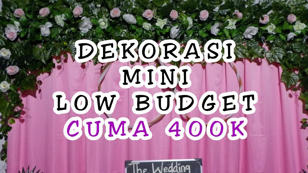  DIY  Dekorasi  Wedding  Minimalist bisa buat Lamaran 5 YouTube