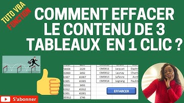 Tuto VBA : comment effacer le contenu de plusieurs tableaux