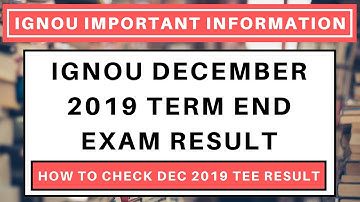 IGNOU DECEMBER 2019 TERM END EXAM RESULT | HOW TO CHECK DECEMBER 2019 TEE RESULT