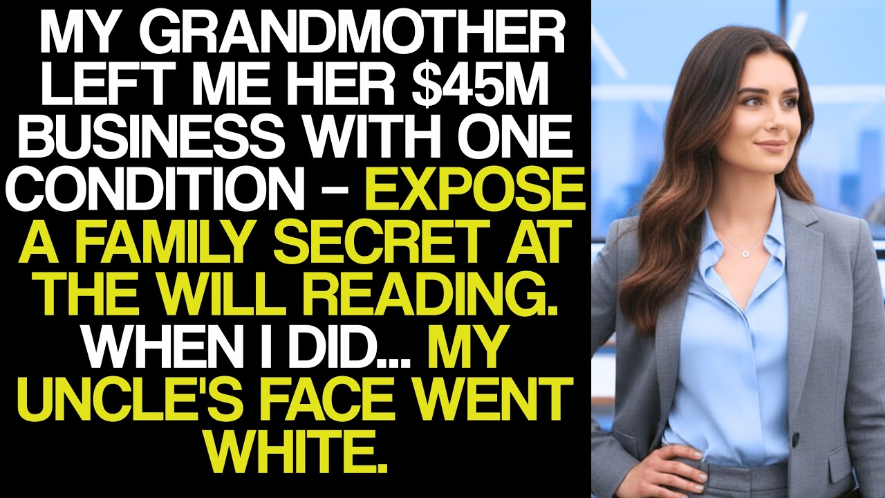 My Grandmother Left Me Her $45M Empire, But Her Final Letter Had One Condition...