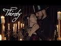 Thirsty original dracula song  the hound  the fox