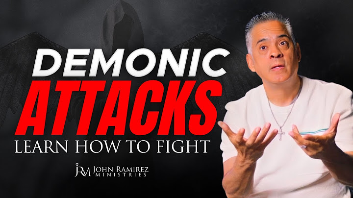 Demonic Attacks ❌️ LEARN TO FIGHT