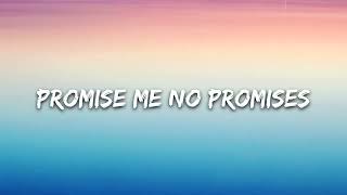 Cheat Codes - No Promises (Lyrics) Ft. Demi Lovato