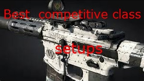 Best competitive class setups on advanced warfare