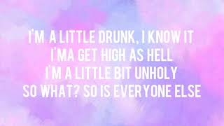 Miley Cyrus - Unholy (Lyrics)