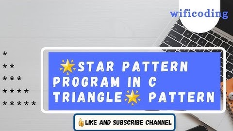 star pattern program in c  |star triangle pattern program