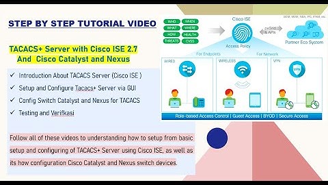Step by Step Tutorial Setup & Configure TACACS+ Server ISE and Config Catalyst and Nexus Switch.