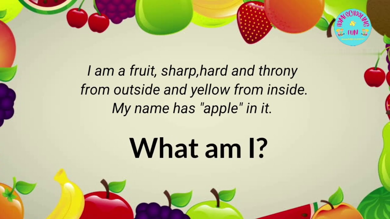 Fruit Riddles For Kids | Brain Teasing Activities For Kids | Learn Fruits.