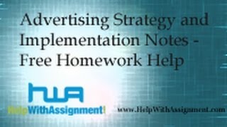 Advertising Strategy And Implementation Notes - Free Homework Help