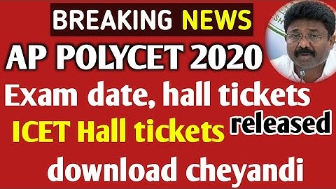 AP POLYCET 2020 exam date||  ap ICET 2020 Hall tickets downnload ||latest update