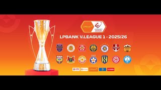 Những hình ảnh về các trận đấu tại vòng 5 LPBank V.League 1 - 2025/26 (Phần 2)