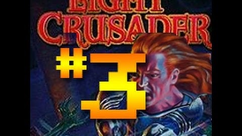 Geekovision Plays:Light Crusader Part 3: Bahumbug spirit and actual Spirits!