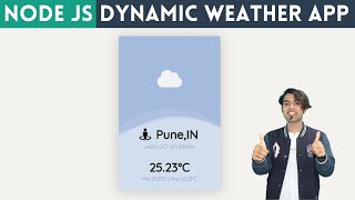 🔴 Create Complete Dynamic Weather Website(App) using Real-Time API with HTML and Node.JS in Hindi screenshot 4
