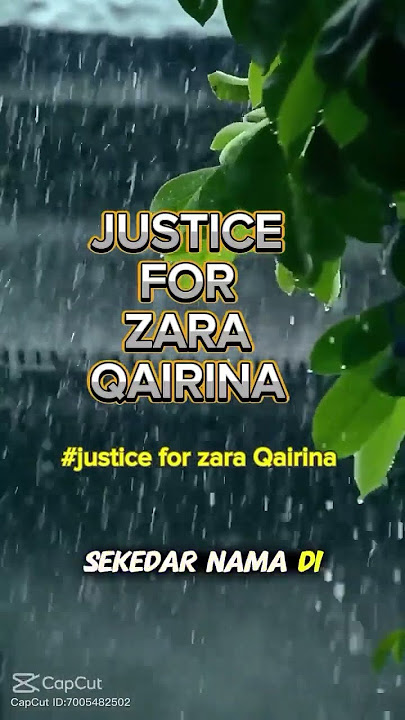 Justice for Zara Qairina 🤲🏻😢