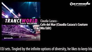 Claudia Cazacu - Cafe Del Mar (Claudia Cazacu's Couture Mix Edit)