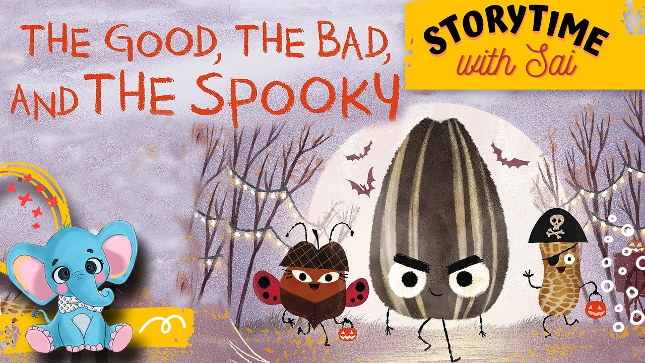 262 - The Good ,The Bad and The Spooky | Kids Book Read Aloud # ...